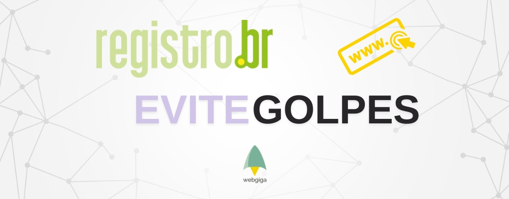 ⚠️ Evite Golpes: Boletos Falsos em Nome do Registro.br 🚨 - Webgiga